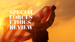 Special Forces Ethics Review