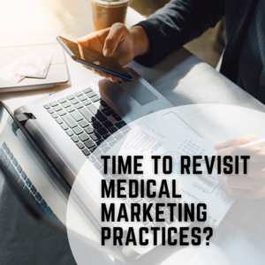 Medical Marketing Practices