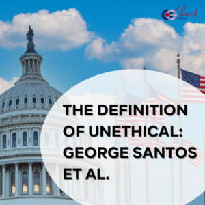The Definition of Unethical: George Santos et al.