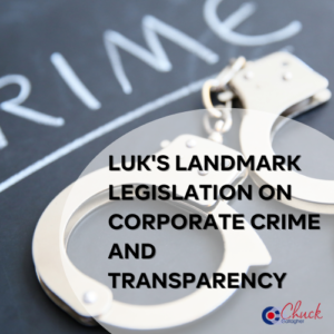 UK's Landmark Legislation on Corporate Crime and Transparency