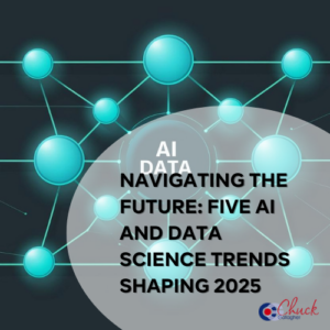 Navigating the Future: Five AI and Data Science Trends Shaping 2025