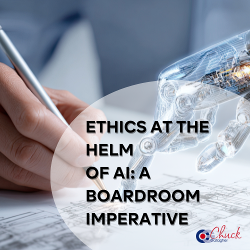 Ethics at the Helm of AI A Boardroom Imperative
