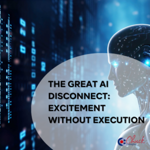 The Great AI Disconnect: Excitement Without Execution