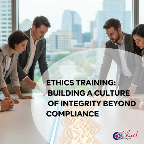 Ethics Training: Building a Culture of Integrity Beyond Compliance