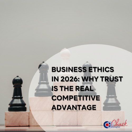 Business Ethics in 2026 Why Trust Is the Real Competitive Advantage