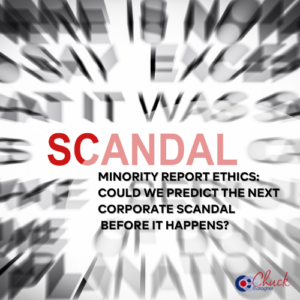Minority Report Ethics Could We Predict the Next Corporate Scandal Before It Happens