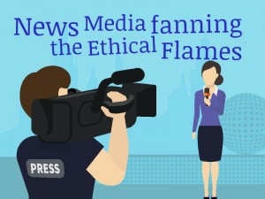 News Media Ethical Flames